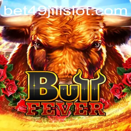 Unleashing the Wild Ride of BullFever Slots and the Alluring Charm of 49jili Slot