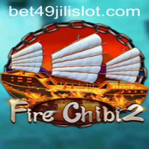 An In-Depth Look at FireChibi2 and 49jili Slot