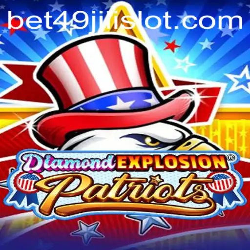 DiamondExplosionPatriots: A New Era in Gaming with Thrilling Adventures and Strategies